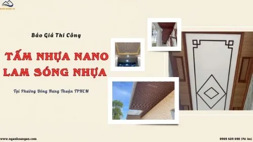 Báo Giá Thi Công Nano, Lam Sóng Vân Gỗ Phường Đông Hưng Thuận TPHCM