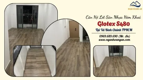 Căn Hộ Lót Sàn Nhựa Hèm Khoá Glotex S480 Tại Xã Bình Chánh TPHCM