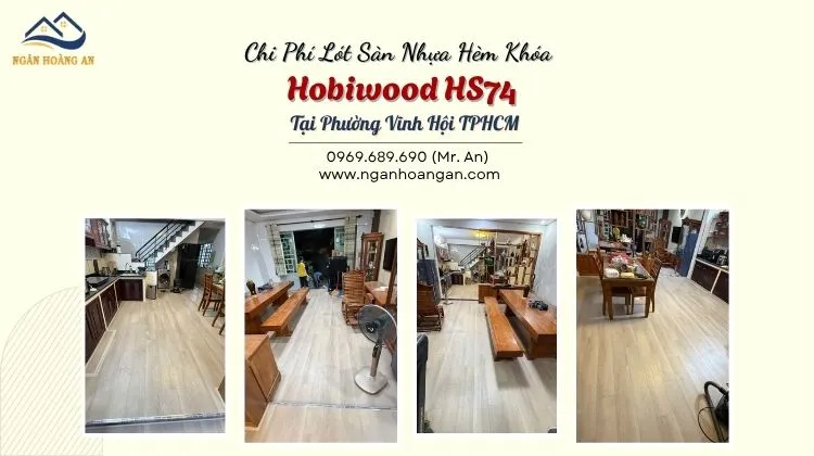 Chi Phí Lót Sàn Nhựa Hèm Khóa Hobiwood HS74 Tại Phường Vĩnh Hội TPHCM