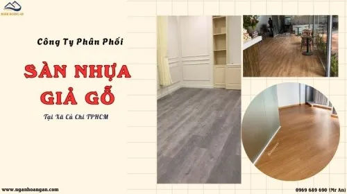 Công Ty Phân Phối Sàn Nhựa Giả Gỗ Chất Lượng Tại Xã Củ Chi TPHCM