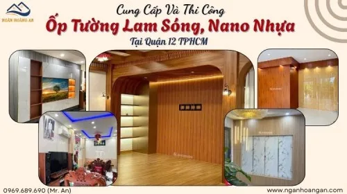 Cung Cấp Và Thi Công Ốp Tường Lam Sóng, Nano Nhựa Tại Quận 12 TPHCM