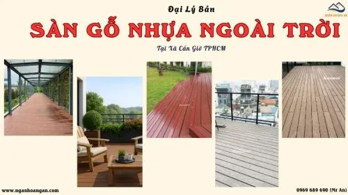 Đại Lý Bán Sàn Gỗ Nhựa Ngoài Trời – Thi Công Uy Tín Xã Cần Giờ TPHCM