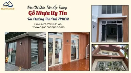 Địa Chỉ Bán Tấm Ốp Tường Gỗ Nhựa Uy Tín Tại Phường Tân Phú TPHCM