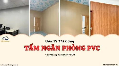 Đơn Vị Thi Công Tấm Ngăn Phòng PVC Tại Phường An Đông TPHCM