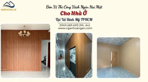 Đơn Vị Thi Công Vách Ngăn Hai Mặt Cho Nhà Ở Tại Xã Bình Mỹ TPHCM