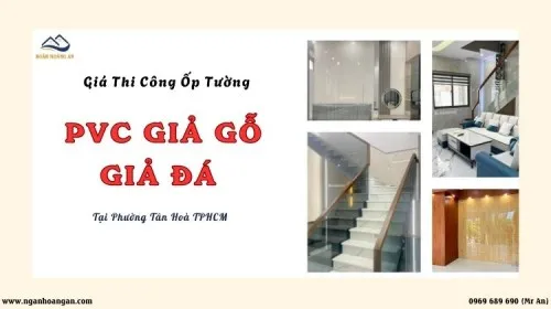 Giá Thi Công Ốp Tường PVC Giả Gỗ, Giả Đá Tại Phường Tân Hòa TPHCM