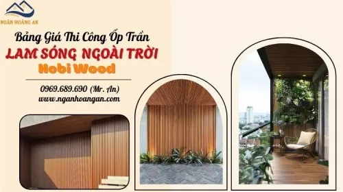 Giá Thi Công Trọn Gói Ốp Trần Lam Sóng Gỗ Nhựa Ngoài Trời Hobi Wood