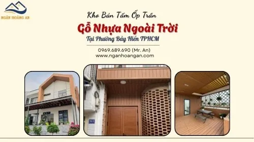 Kho Bán Tấm Ốp Trần Gỗ Nhựa Ngoài Trời Tại Phường Bảy Hiền TPHCM 