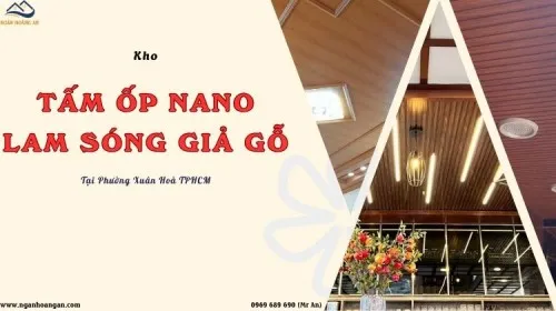 Kho Tấm Nhựa Lam Sóng Và Tấm Ốp Nano Uy Tín Tại Phường Xuân Hòa TPHCM