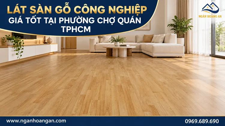 Lát Sàn Gỗ Công Nghiệp Wilson W552 Giá Tốt Tại Phường Chợ Quán TPHCM