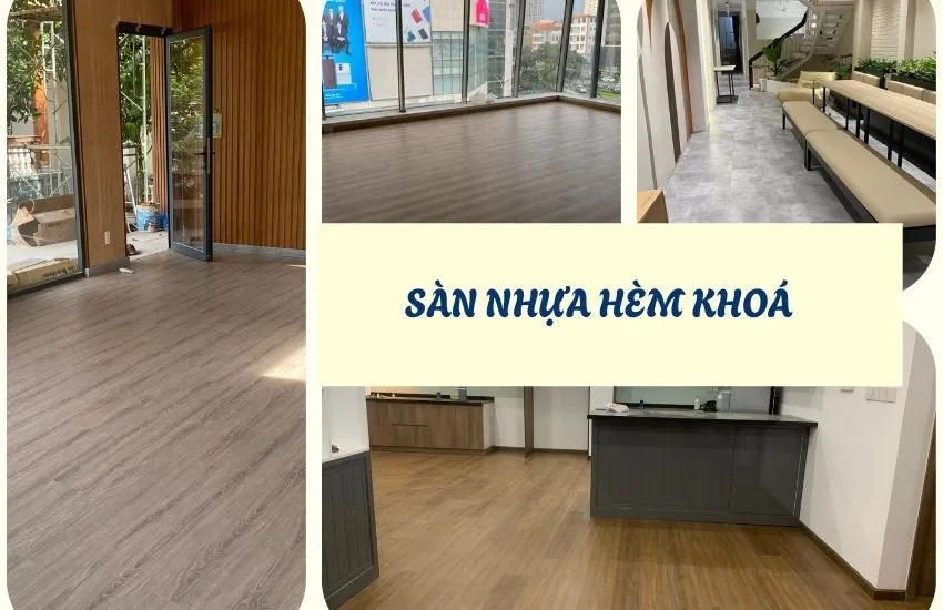 Sàn Nhựa Hèm Khoá Giá Rẻ