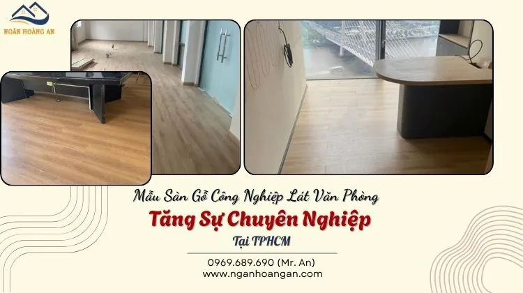 Mẫu Sàn Gỗ Công Nghiệp Lát Văn Phòng Tăng Sự Chuyên Nghiệp Tại TPHCM