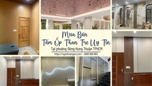 Mua Bán Tấm Ốp Than Tre Uy Tín Tại Phường Đông Hưng Thuận TPHCM