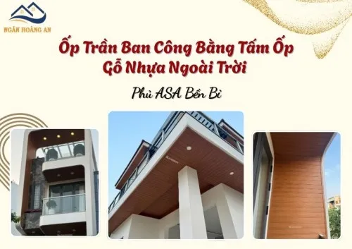 Ốp Trần Ban Công Bằng Tấm Ốp Gỗ Nhựa Ngoài Trời Phủ ASA Bền Bỉ
