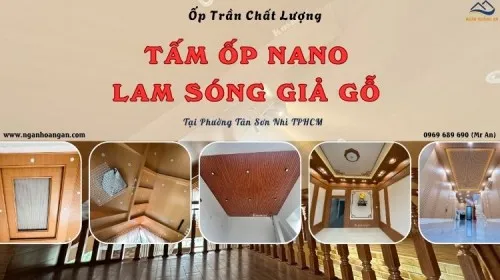 Ốp Trần Nano - Lam Sóng Giả Gỗ Chất Lượng Tại Phường Tân Sơn Nhì TPHCM