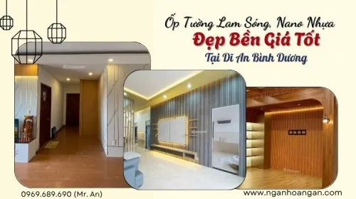 Ốp Tường Lam Sóng, Nano Nhựa Tại Dĩ An Bình Dương - Đẹp Bền Giá Tốt