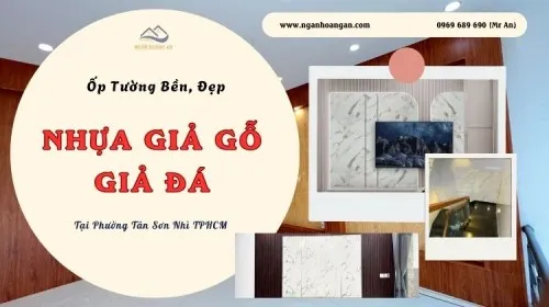 Ốp Tường Nhựa Giả Gỗ, Giả Đá Bền, Đẹp Tại Phường Tân Sơn Nhì TPHCM
