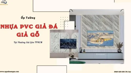 Ốp Tường Nhựa PVC Giả Đá, Giả Gỗ Tại Phường Sài Gòn TPHCM