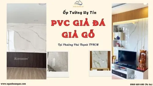 Ốp Tường PVC Nhựa Giả Gỗ, Giả Đá Uy Tín Tại Phường Phú Thạnh TPHCM