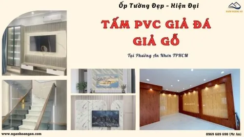 Ốp Tường Tấm PVC Giả Đá, Giả Gỗ Đẹp – Hiện Đại Phường An Nhơn TPHCM