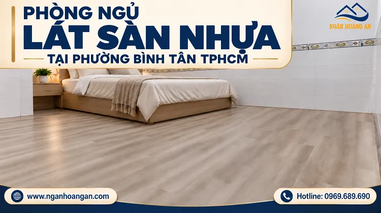 Phòng Ngủ Lát Sàn Nhựa Kosmos SPC6004 Tại Phường Bình Tân TPHCM