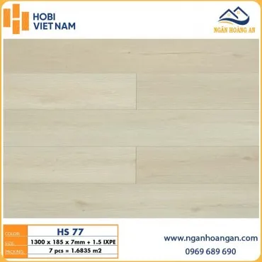 Sàn Nhựa Hèm Khóa Giả Gỗ Hobiwood HS77 Dày 7mm