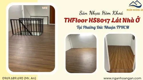 Sàn Nhựa Hèm Khoá THFloor HS8017 Lát Nhà Ở Tại Phường Đức Nhuận TPHCM