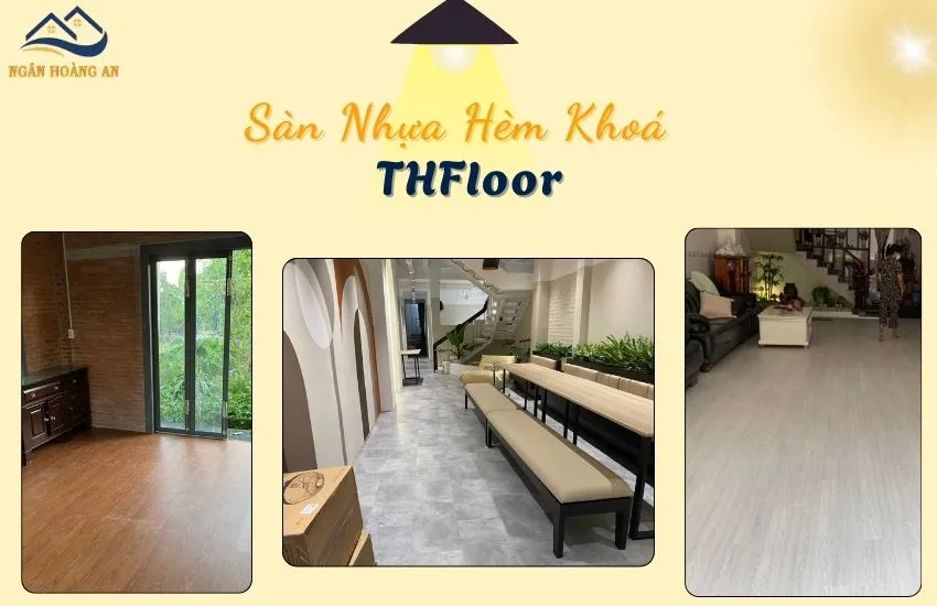 Sàn Nhựa Hèm Khoá THFloor