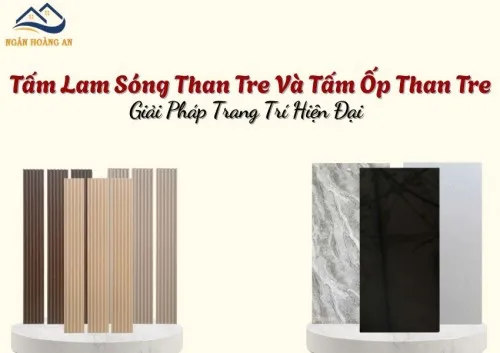 Tấm Lam Sóng Than Tre Và Tấm Ốp Than Tre Giải Pháp Trang Trí Hiện Đại