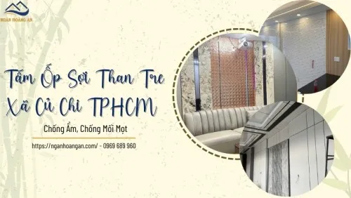 Tấm Ốp Sợi Than Tre Xã Củ Chi TPHCM – Chống Ẩm, Chống Mối Mọt