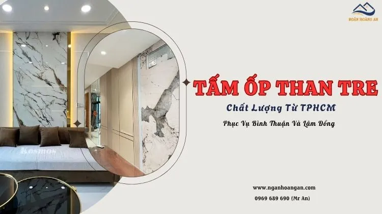Tấm Ốp Than Tre Chất Lượng Từ TPHCM Phục Vụ Bình Thuận Và Lâm Đồng