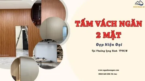 Tấm Vách Ngăn 2 Mặt Đẹp Hiện Đại Tại Phường Long Bình TPHCM