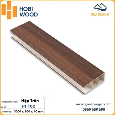 Thanh Lam Nan U Trần Nhựa Giả Gỗ Hobiwood 40X100 HT102