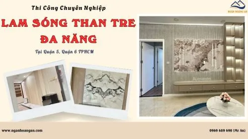 Thi Công Lam Sóng Than Tre Chuyên Nghiệp Tại Quận 5, Quận 6 TPHCM