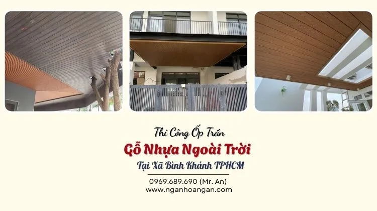 Thi Công Ốp Trần Gỗ Nhựa Ngoài Trời Tại Xã Bình Khánh TPHCM