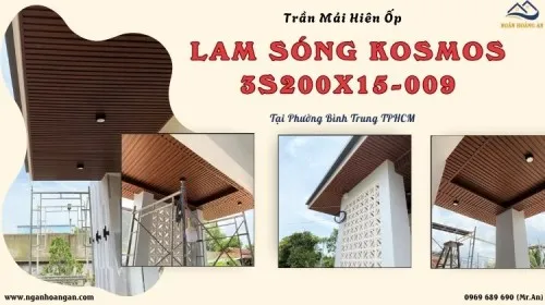 Trần Mái Hiên Ốp Lam Sóng Kosmos 3S200X15-009 Phường Bình Trung TPHCM
