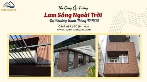 Thi Công Ốp Tường Lam Sóng Ngoài Trời Tại Phường Hạnh Thông TPHCM