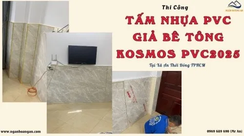 Thi Công Tấm PVC Giả Bê Tông Kosmos PVC2025 Tại Xã An Thới Đông TPHCM