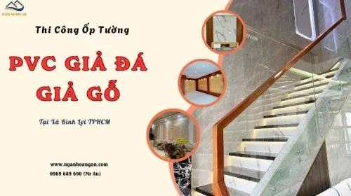 Thi Công Ốp Tường Tấm PVC Giả Đá, Giả Gỗ Chất Lượng Xã Bình Lợi TPHCM