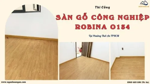 Thi Công Sàn Gỗ Công Nghiệp Robina O134 Tại Phường Thới An TPHCM