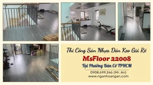 Thi Công Sàn Nhựa Dán Keo Giá Rẻ MsFloor 22008 Tại Phường Bàn Cờ TPHCM
