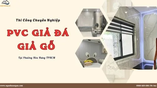 Thi Công Tấm PVC Giả Đá, Giả Gỗ Chuyên Nghiệp Phường Hòa Hưng TPHCM