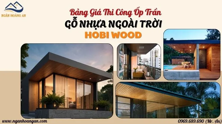 Thi Công Trọn Gói Ốp Trần Gỗ Nhựa Ngoài Trời Hobi Wood