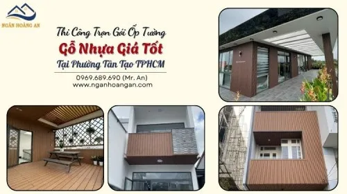 Thi Công Trọn Gói Ốp Tường Gỗ Nhựa Giá Tốt Tại Phường Tân Tạo TPHCM