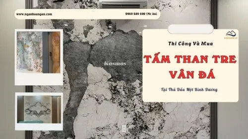 Thi Công Và Mua Tấm Than Tre Vân Đá Giá Tốt Tại Thủ Dầu Một Bình Dương