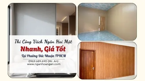 Thi Công Vách Ngăn Hai Mặt Nhanh, Giá Tốt Tại Phường Đức Nhuận TPHCM
