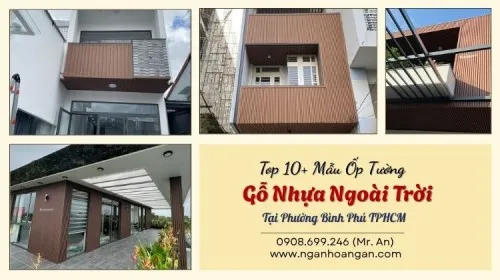 Top 10+ Mẫu Ốp Tường Gỗ Nhựa Ngoài Trời Tại Phường Bình Phú TPHCM