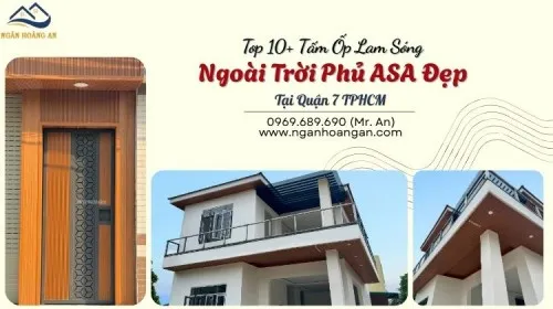 Top 10+ Tấm Ốp Lam Sóng Ngoài Trời Phủ ASA Đẹp Tại Quận 7 TPHCM