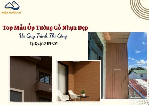 Top Mẫu Ốp Tường Gỗ Nhựa Đẹp Và Quy Trình Thi Công Tại Quận 7 TPHCM
