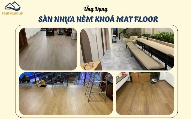 Ứng Dụng Của Sàn Nhựa Hèm Khoá MAT Floor